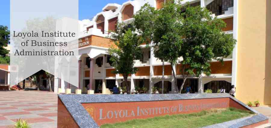 Loyola Institute of Business Administration - TheKnowledgeReview