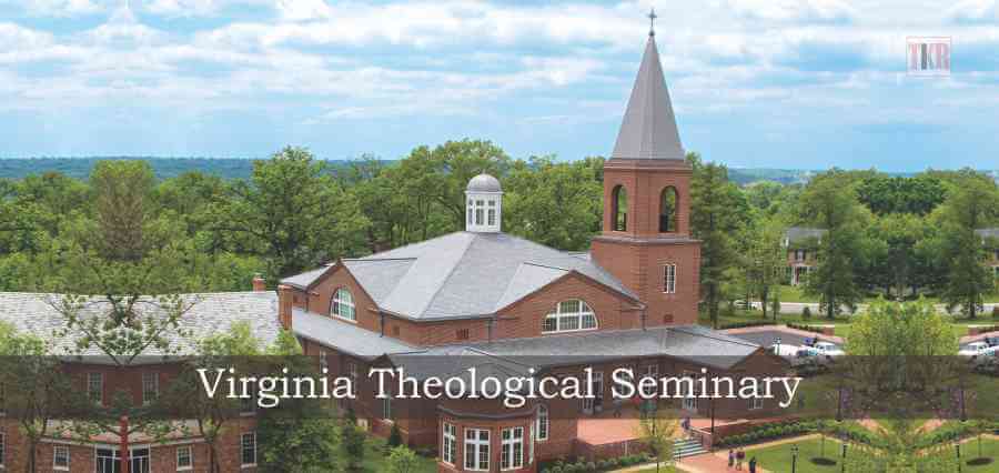 Virginia Theological Seminary - The Knowledge Review