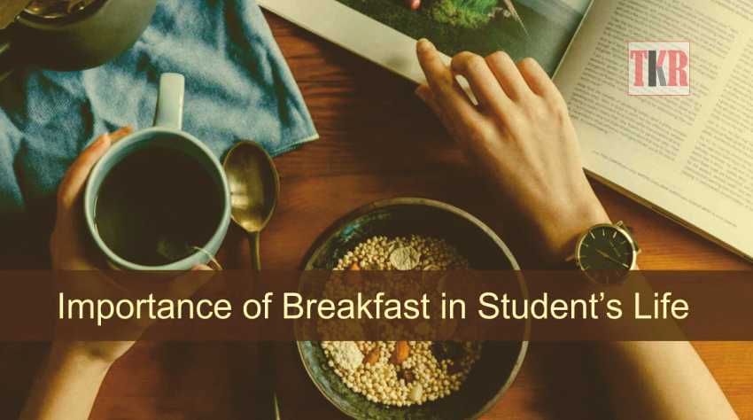 Breakfast in a Student’s life
