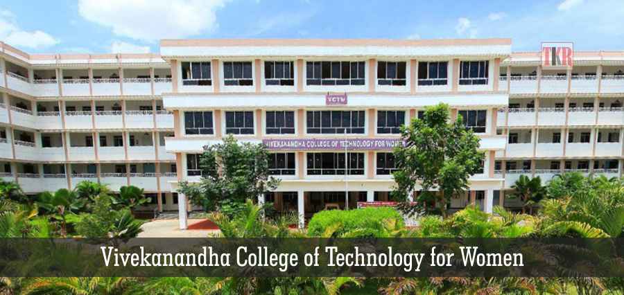 Vivekanandha College of Technology for Women | the education magazine
