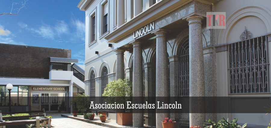 Asociacion Escuelas Lincoln | the education magazine