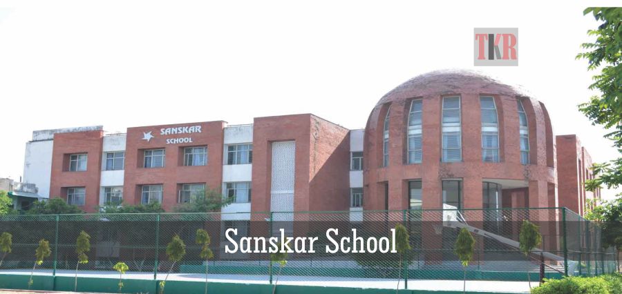 Sanskar School | The Knowledge Review
