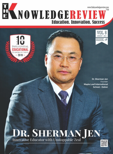 The 10 Most Influential Educational Leaders in China 2019 | The Knowledge Review